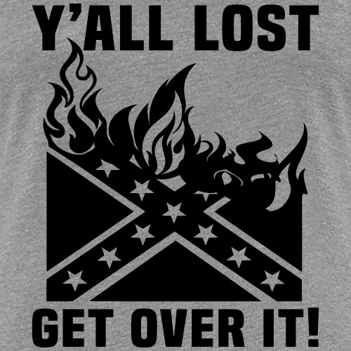 Yall Lost Get Over It - Women's Premium T-Shirt