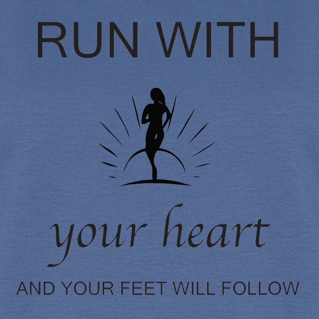 Run with your heart