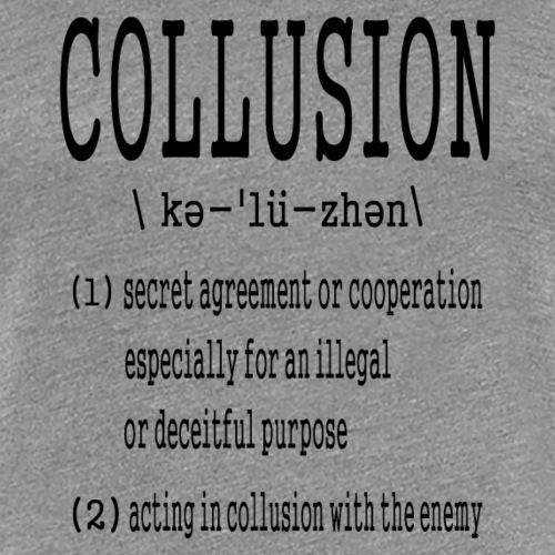 Collusion Definition - Women's Premium T-Shirt