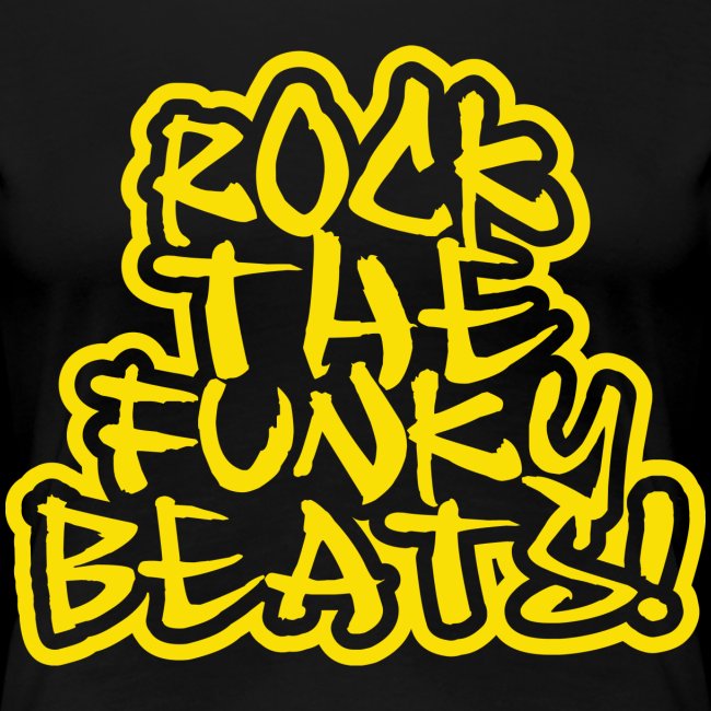 Rock The Funky Beats!