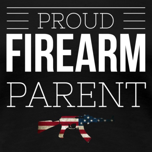 Proud Firearm Parent, White Logo - Women's Premium T-Shirt