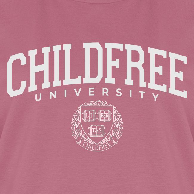 Childfree University