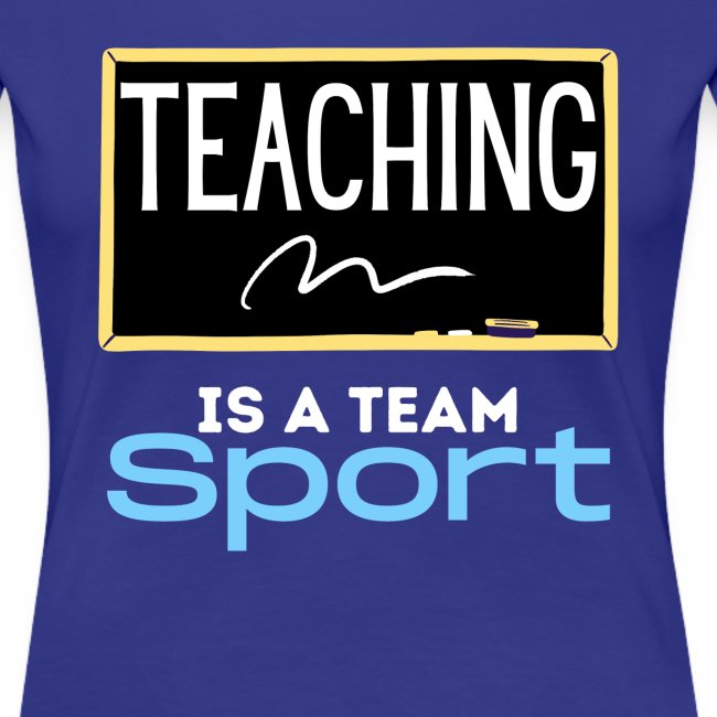 Teaching Is A Team Sport