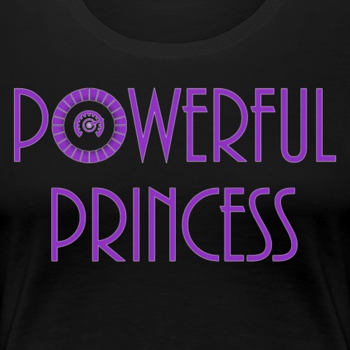 Powerful Princess - Women's Premium T-Shirt