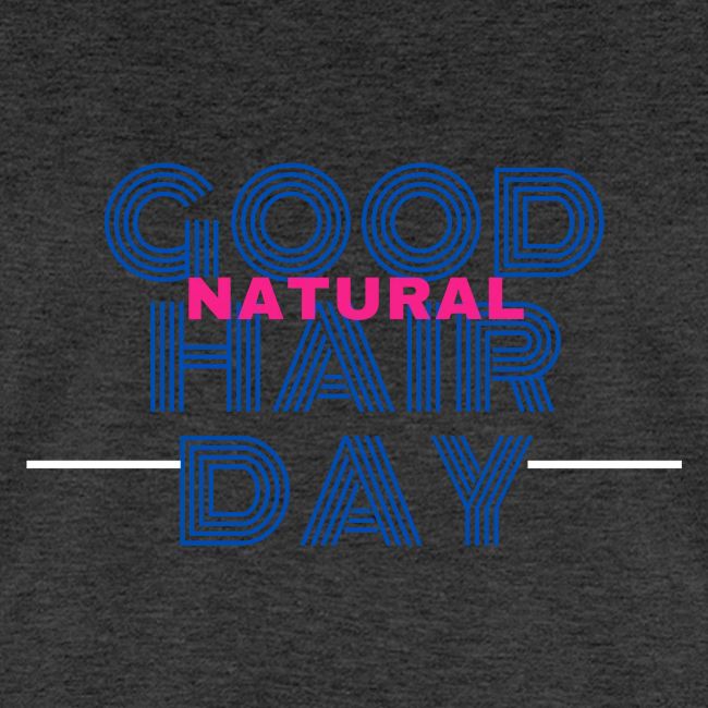 Good Natural Hair Day