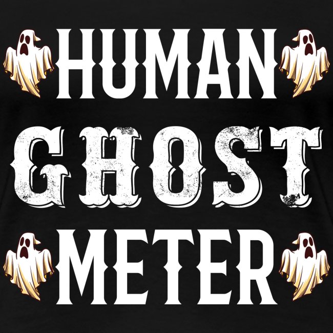 Human Ghost Meter