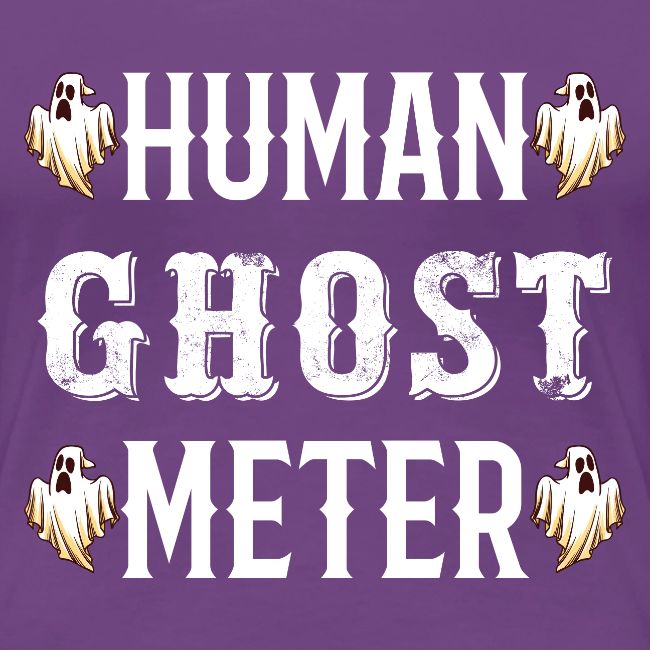 Human Ghost Meter