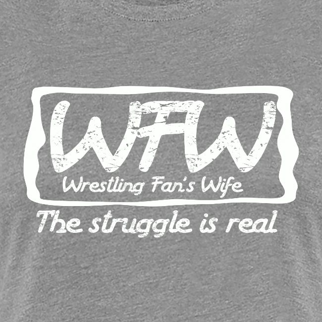 WFW Wrestling Fan's Wife
