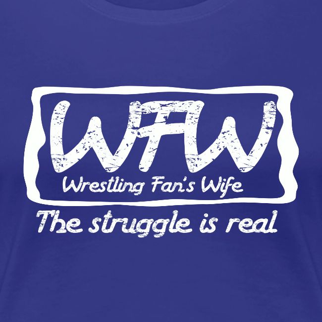 WFW Wrestling Fan's Wife