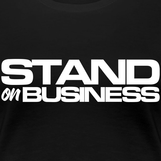 tshirt stand on business1