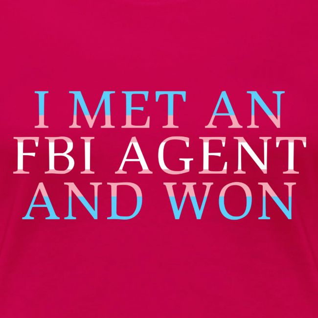 I Met an FBI Agent