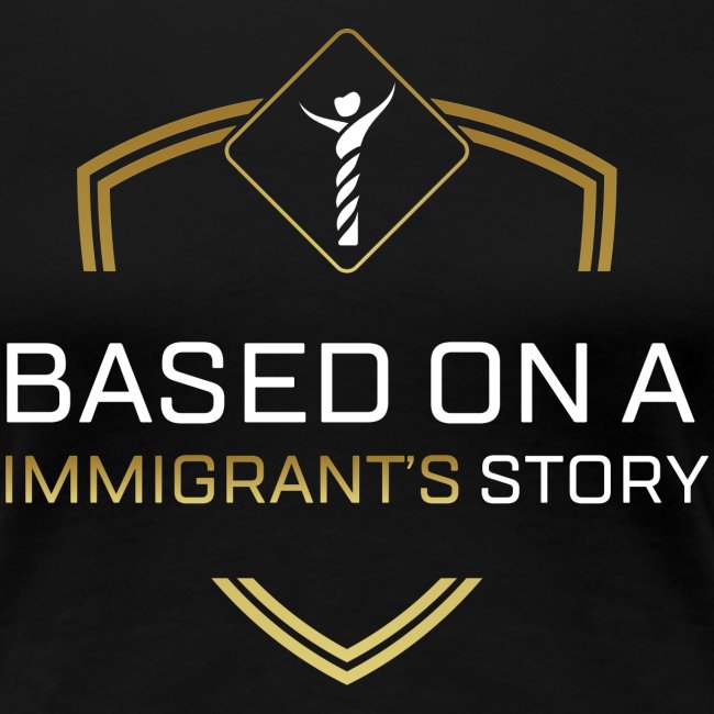 Based on Immigrant s Story