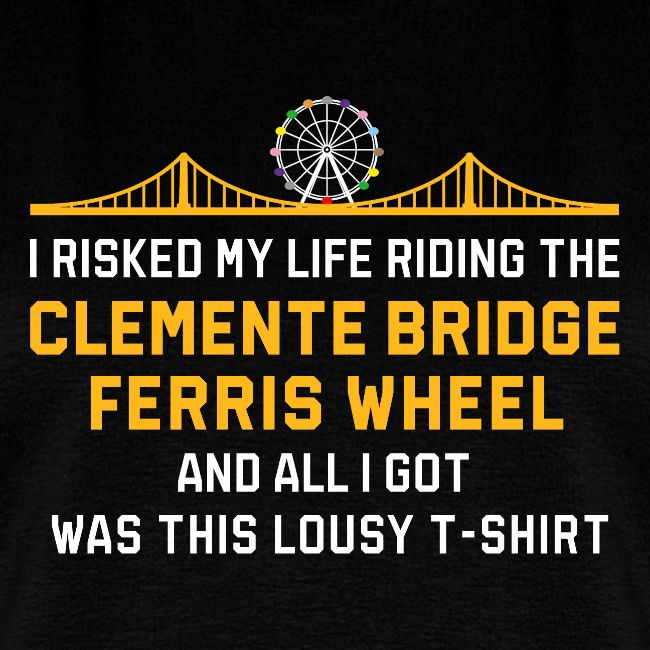 Clemente Bridge Ferris Wheel