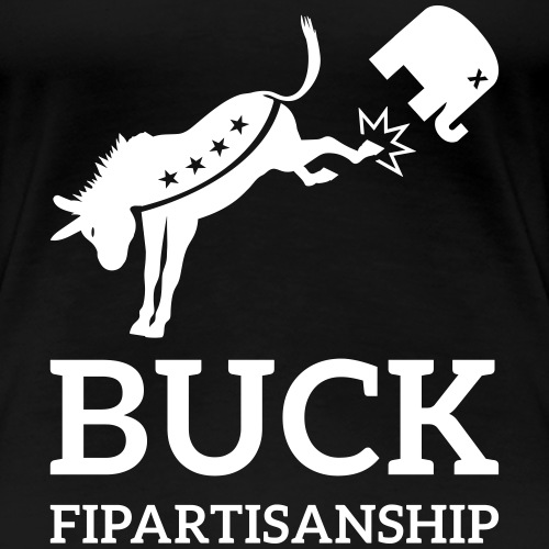 Buck Fipartisanship - Women's Premium T-Shirt