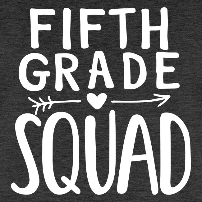 Fifth Grade Squad Teacher Team T-Shirts