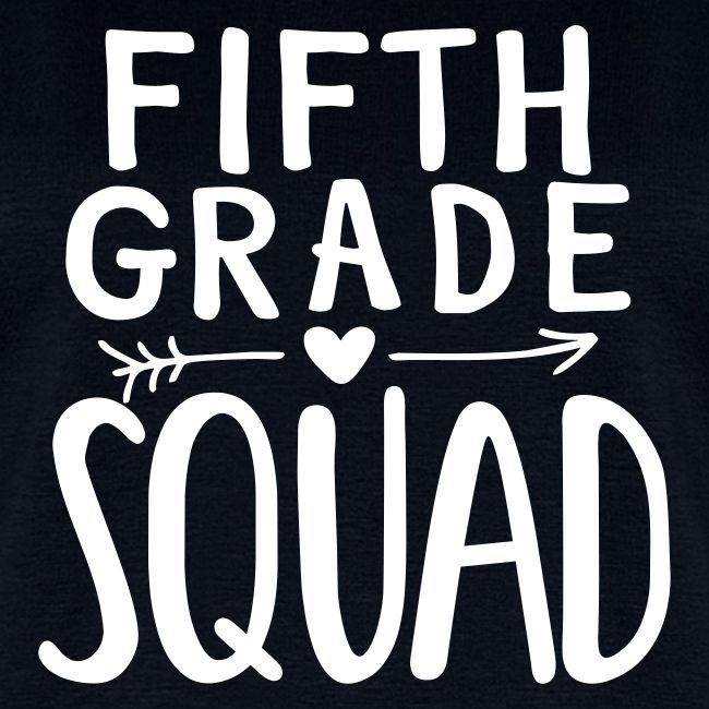 Fifth Grade Squad Teacher Team T-Shirts