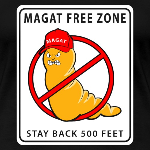 Magat Free Zone - Women's Premium T-Shirt