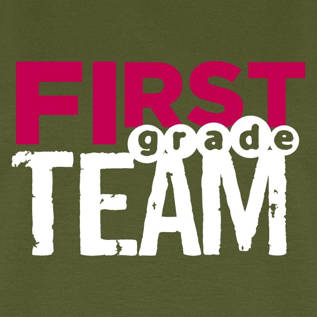Bold First Grade Team Teacher T-Shirts
