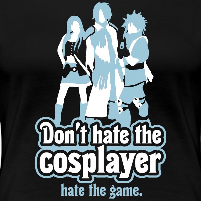 Don't Hate the Cosplayer, Hate the Game
