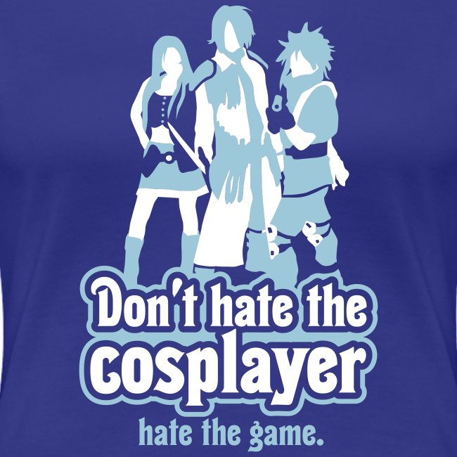 Don't Hate the Cosplayer, Hate the Game