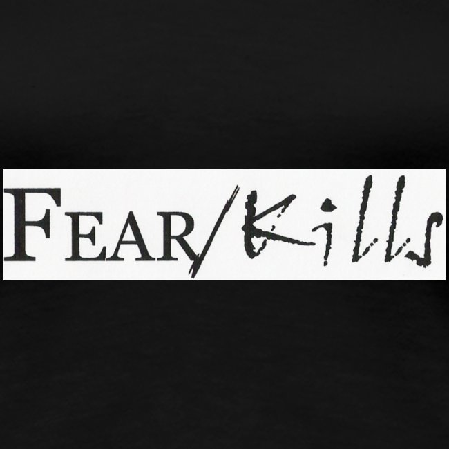 Fear/Kills 1