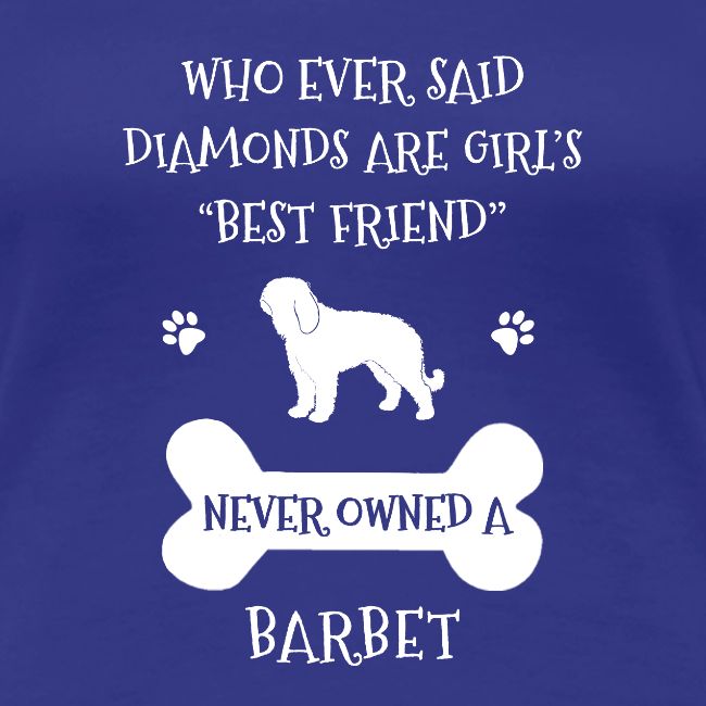 My Best Friend Is Barbet Cool Gift