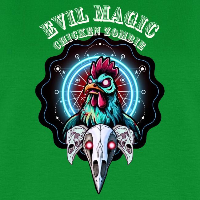 EVIL MAGIC CHICKEN ZOMBIE V1