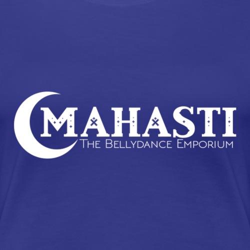 Mahasti The Bellydance Emporium Merch - Women's Premium T-Shirt