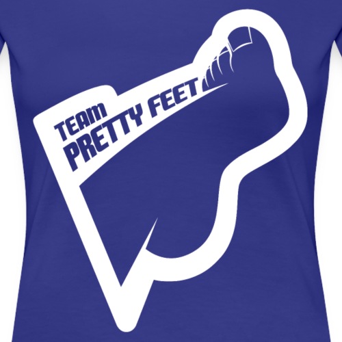 Team Pretty Feet™ White - Women's Premium T-Shirt