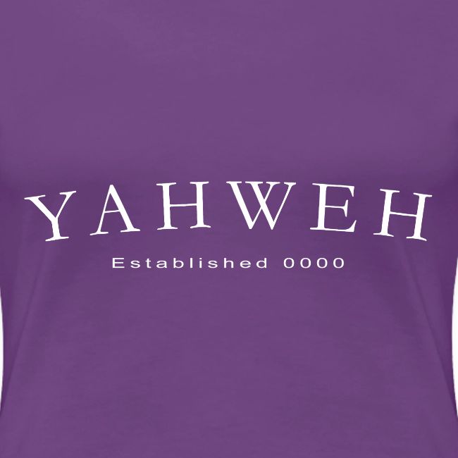 Yahweh Established 0000 in white