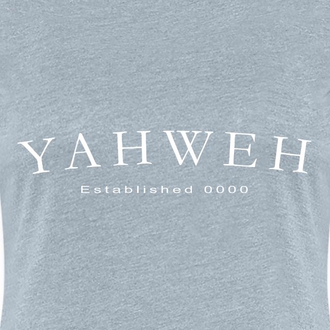 Yahweh Established 0000 in white
