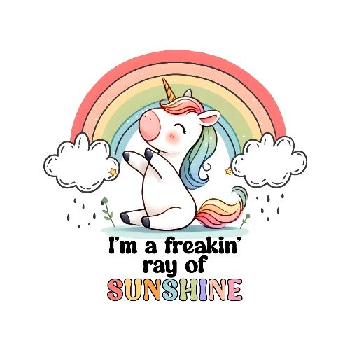 Unicorn Collection - I'm a Freakin Ray of Sunshine - Women's Premium T-Shirt