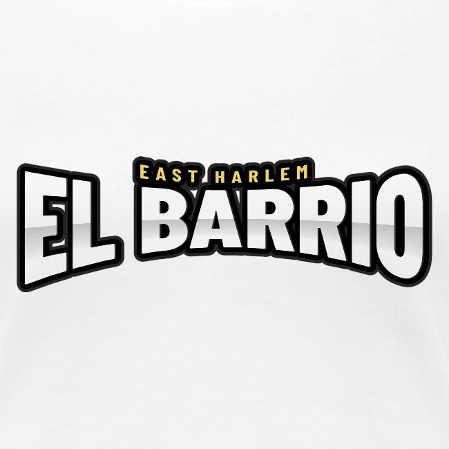 EL BARRIO East Harlem