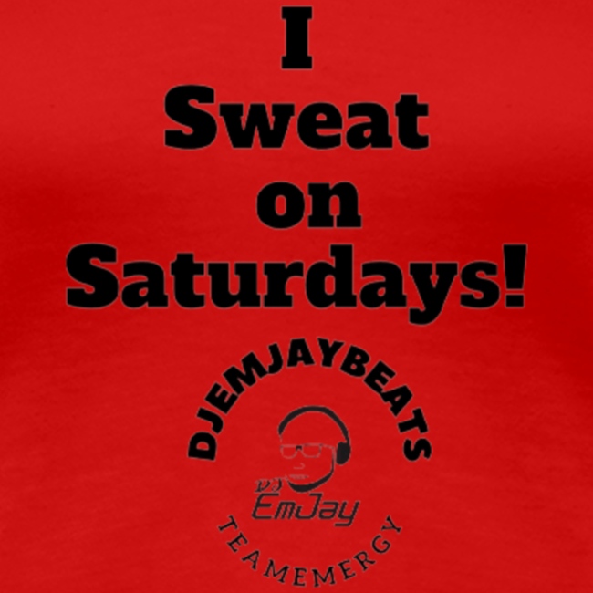 Sweat it Out Saturday