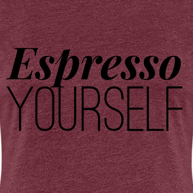 espresso yourself blac