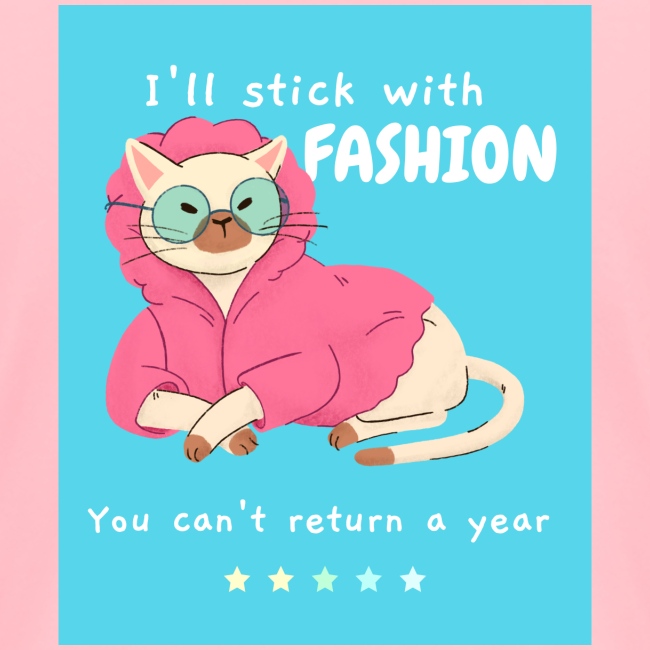 I'll Stick With Fashion... You Can't Return a Year