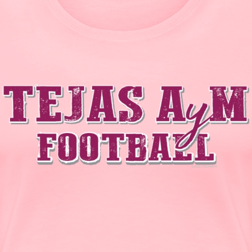 Tejas AyM Football - Women's Premium T-Shirt