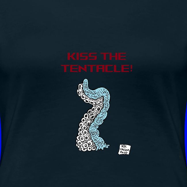 Kiss The Tentacle!