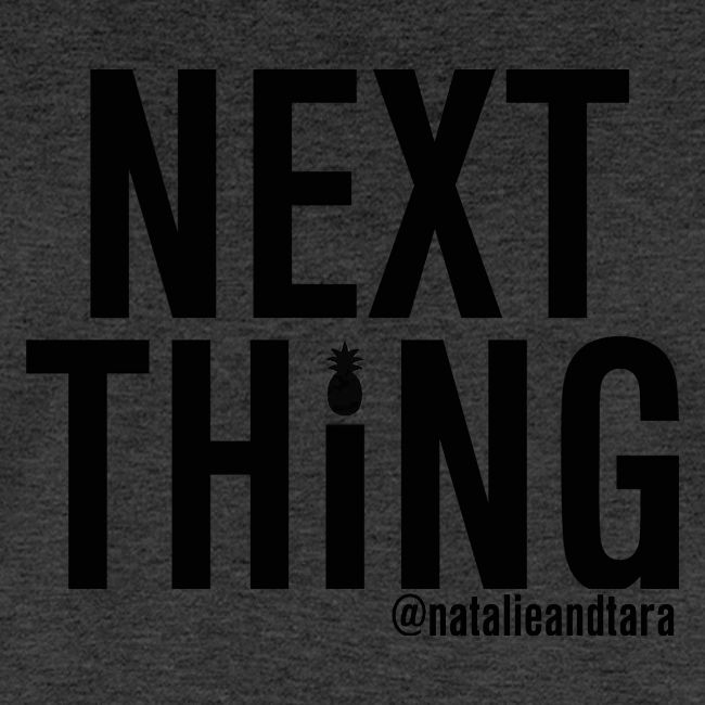 Next Thing (black text)