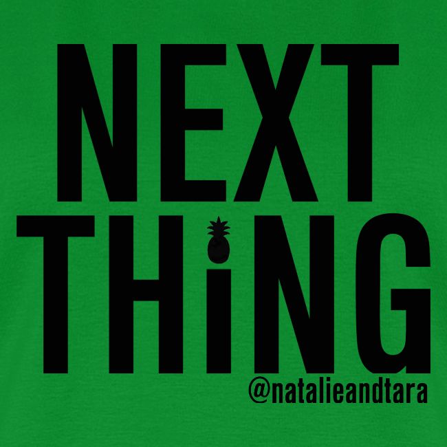 Next Thing (black text)