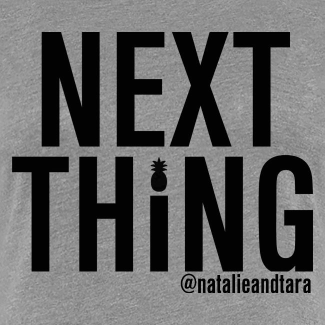 Next Thing (black text)