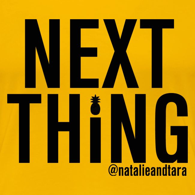 Next Thing (black text)