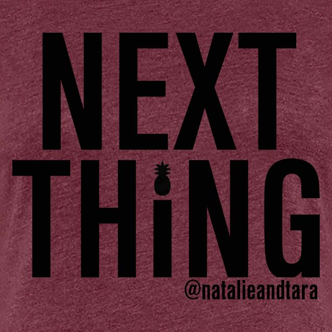 Next Thing (black text)