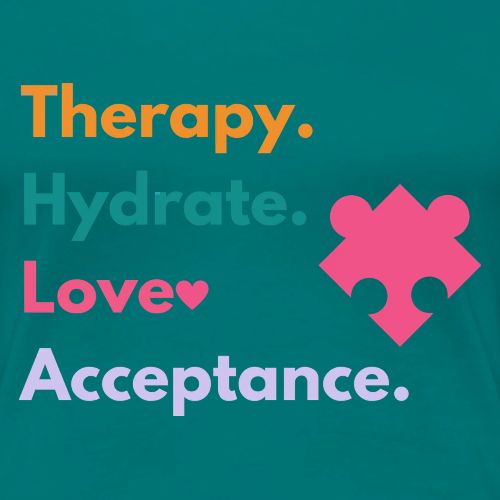 Therapy Hydrate Love Acceptance - Women's Premium T-Shirt