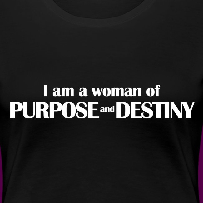 purpose_destiny_tshirt