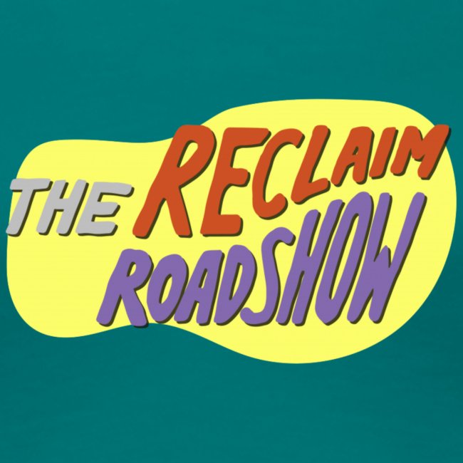 Reclaim Roadshow Sticker
