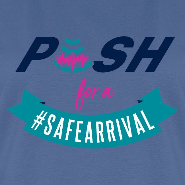 PUSH for a #SafeArrival