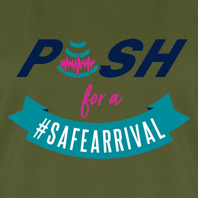 PUSH for a #SafeArrival