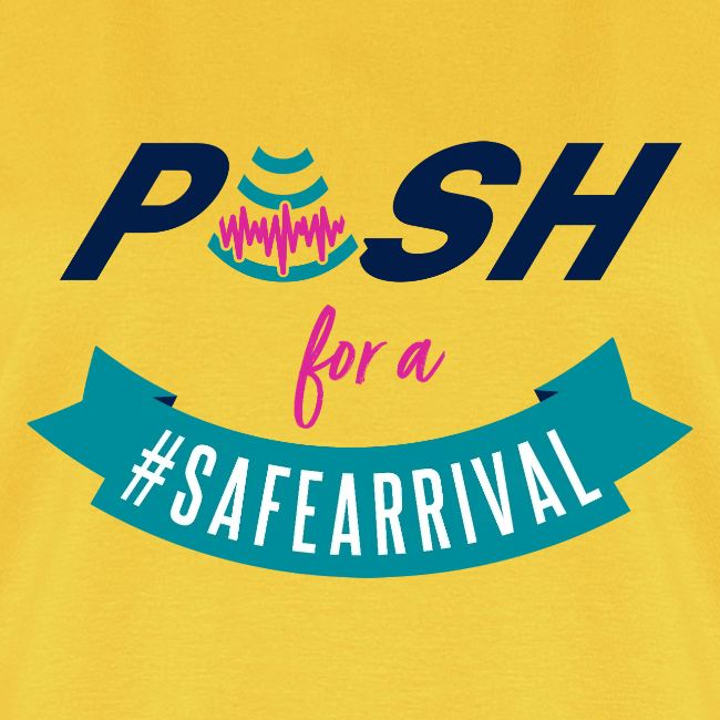 PUSH for a #SafeArrival