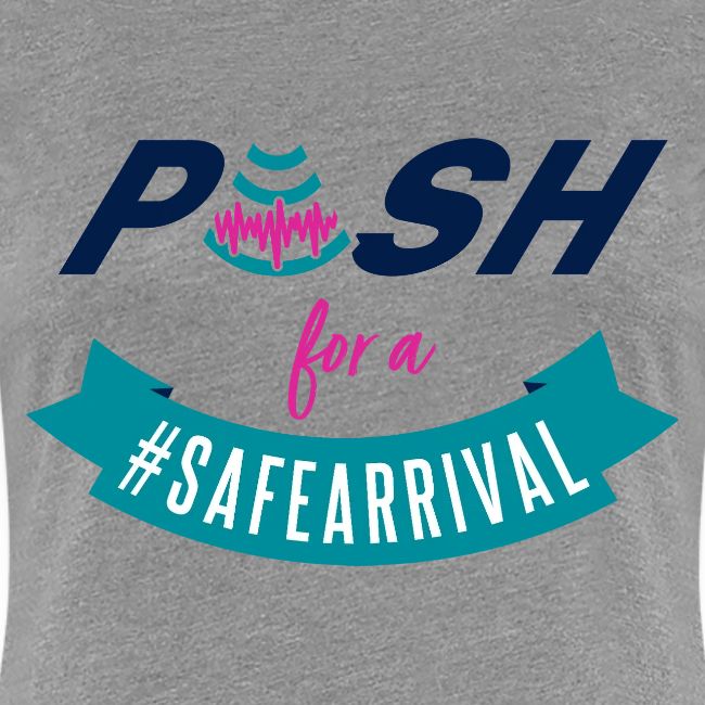 PUSH for a #SafeArrival